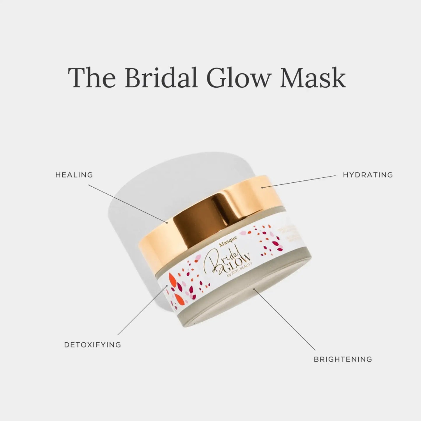 Bridal Glow Masque - Zeyl Beauty